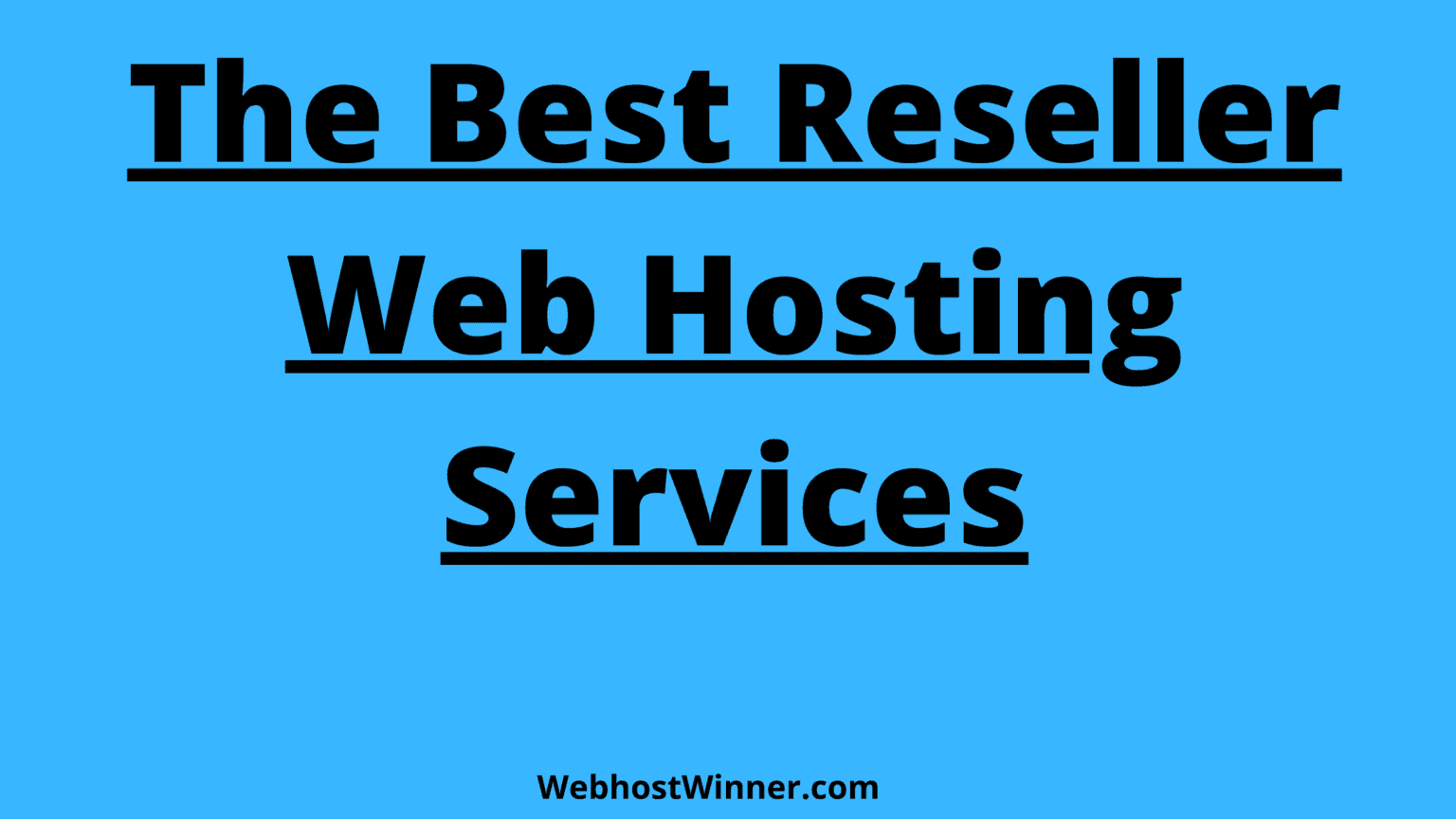 Best Reseller Web Hosting Services (2024) Webhost Winner