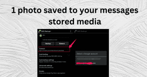1 photo saved to your messages stored media