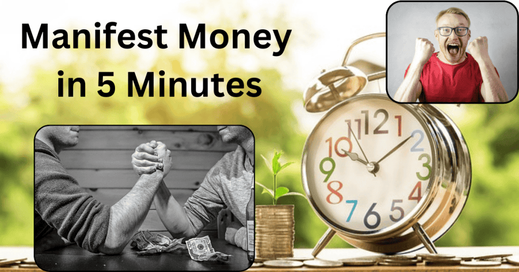 Manifest Money in 5 Minutes